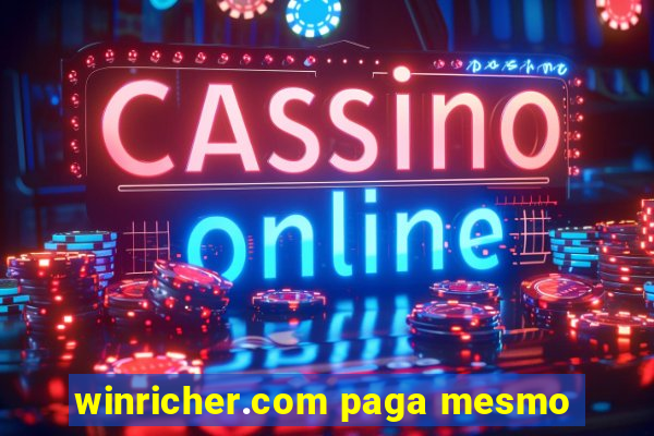 winricher.com paga mesmo